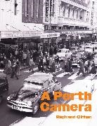 Richard Offen, Offen Richard - A Perth Camera