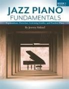 Jeremy Siskind - Jazz Piano Fundamentals (Book 1)