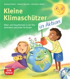 Andrea Erkert, Christian Hüser, Heiner Rusche - Kleine Klimaschützer in Aktion, m. 1 Beilage