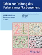 Dieter Broschmann, Jör Kuchenbecker, Jörn Kuchenbecker - Tafeln zur Prüfung des Farbensinnes / Farbensehens
