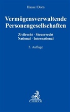 Lars Behrendt u a, Katri Dorn, Katrin Dorn, Florian Haase - Vermögensverwaltende Personengesellschaften