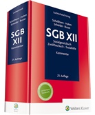 Angela Busse, Karl-Heinz Hohm, Peter Scheider, Helmut Schellhorn, Angela Busse, Karl-Heinz Hohm... - SGB XII - Kommentar