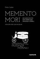 Peter Galler - Memento Mori