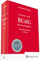 Arni Powietzka, Arnim Powietzka, Christian Rolf, Christian Rolfs, Mustafa Yildirim, Arnim Powietzka... - BUrlG - Kommentar