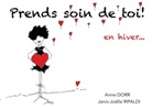 Anne Dorr, Janis-Joelle Ripaldi - PRENDS SOIN DE TOI