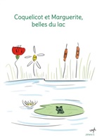 Johana S. - Coquelicot et Marguerite, belles du lac