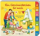 Anna Peters, Susanne Schulte - Ein Geschwisterchen für mich