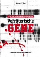 Werner Pflug - Verräterische Gene