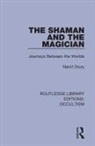Nevill Drury - Shaman and the Magician