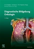 Shaaban Akram M, Shaaban Akram M., Akram M Shaaban, Akram M. Shaaban - Diagnostische Bildgebung Onkologie