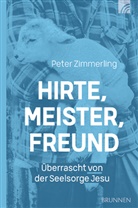 Peter Zimmerling - Hirte, Meister, Freund