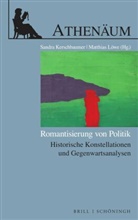 Sandr Kerschbaumer, Sandra Kerschbaumer, Löwe, Löwe, Matthias Löwe - Romantisierung von Politik