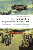 Gerhard Wiechmann - Von der deutschen Flugscheibe zum Nazi-UFO