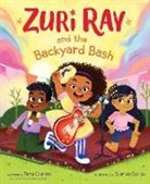 Tami Charles, Sharon Sordo - Zuri Ray and the Backyard Bash