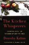 Dorothy Kalins, Kalins Dorothy - The Kitchen Whisperers