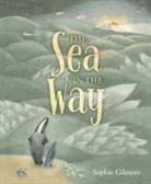 Sophie Gilmore, Sophie Gilmore - The Sea in the Way
