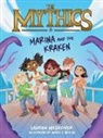 Lauren Magaziner, Magaziner Lauren, Mirelle Ortega - The Mythics #1: Marina and the Kraken