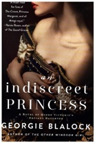 Georgie Blalock - An Indiscreet Princess