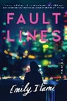 Emily Itami - Fault Lines