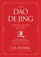 J H Huang, J. H. Huang - The Dao De Jing