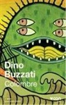 Dino Buzzati - Colombre