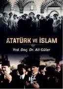 Ali Güler - Atatürk ve Islam