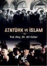 Ali Güler - Atatürk ve Islam