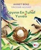 Ahmet Büke - Cayirin En Tuhaf Yuvasi