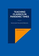 Wolfgang Polleichtner - Teaching Classics in Pandemic Times