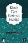 Gencay Zavotcu - Klasik Türk Edebiyati Sözlügü