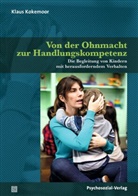 Klaus Kokemoor, Thomas Harms - Von der Ohnmacht zur Handlungskompetenz