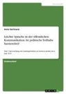 Anne Hartmann - Leichte Sprache in der öffentlichen Kommunikation. Ist politische Teilhabe barrierefrei?