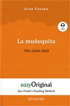 Juan Valera, EasyOriginal Verlag, Ilya Frank - La muñequita / The Little Doll (with free audio download link)