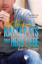 Eden Finley, Secon Chances Verlag, Second Chances Verlag, Second Chances Verlag - Hat Trick - Kaltes Eis und heiße Liebe