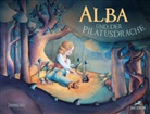 Johanna Rast - Alba und der Pilatusdrache