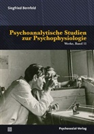 Siegfried Bernfeld, Ulrich Herrmann - Psychoanalytische Studien zur Psychophysiologie