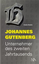 Erwin Kreim - Johannes Gutenberg