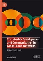 Maria Touri - Sustainable Development and Communication in Global Food Networks