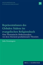 Julia Henningsen, Ulrich Schwab, Friedrich Schweitzer u a - Repräsentationen des Globalen Südens im evangelischen Religionsbuch