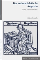 Mirjam Kudella - Der antimanichäische Augustin