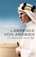 Peter Thorau - Lawrence von Arabien