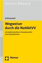 Bianka Schimanski - Wegweiser durch die NotAktVV