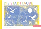 Ilka Sund, Katharina Menke - Die Stadttaube