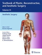 Karoon Agarwal, Karoon Agrawal, Anil Garg, Rakesh Kalra, Lokesh Kumar, Lokesh Kumar et al... - Textbook of Plastic, Reconstructive, and Aesthetic Surgery, Vol 6