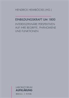 Hendrick Heimböckel - Einbildungskraft um 1800