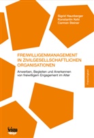 Barbara Baumeister, Nicole A. Baur, Sigrid Haunberger, François Höpflinger, Sylvie Johner-Kobi, Hubert Kausch... - Freiwilligenmanagement in Zivilgesellschaftlichen Organisationen