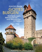 Joachim Zeune - Gottes Burgen