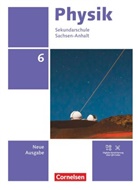 Jessi Best, Jessie Best, Elke Göbel, Ja Genscher, Jan Genscher, Elke Göbel... - Physik - Neue Ausgabe - Sachsen-Anhalt 2022 - 6. Schuljahr