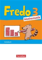 Anne Strothmann, Mechtild Balins, Mechtilde Balins, Rit Dürr, Rita Dürr, Nico Franzen-Stephan... - Fredo - Mathematik - Ausgabe A - 2021 - 3. Schuljahr