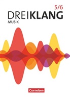 Diana Röser, Georg Maas, Ines Mainz, Kaspar D. Mainz, Linda Rudolf, Ma... - Dreiklang - Sekundarstufe I - Allgemeine Ausgabe 2022 - Band 5/6